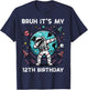 Bruh Its My 12th Birthday Astronaut Dab 12 Bday Boys Kids T-Shirt - T-Shirt | Navy