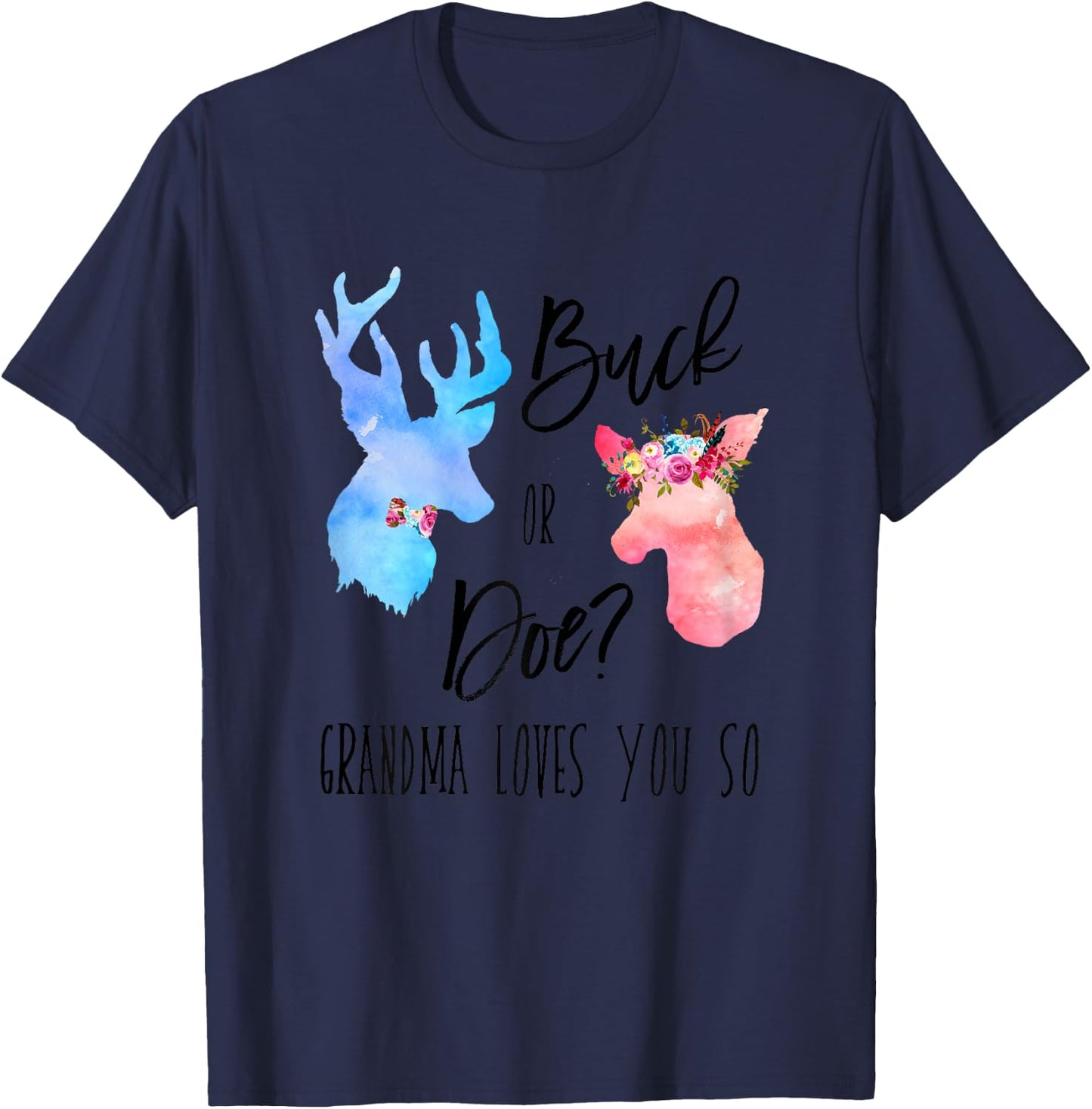 Buck Or Doe Grandma Loves You So Gender Reveal Shirt Boho T-Shirt - T-Shirt | Navy
