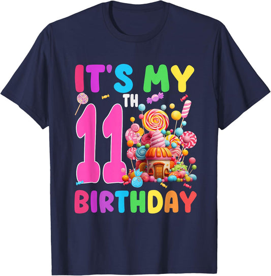 11 Year Old Girl Sweet Candy Theme It's My 11th Birthday T-Shirt - T-Shirt | Navy