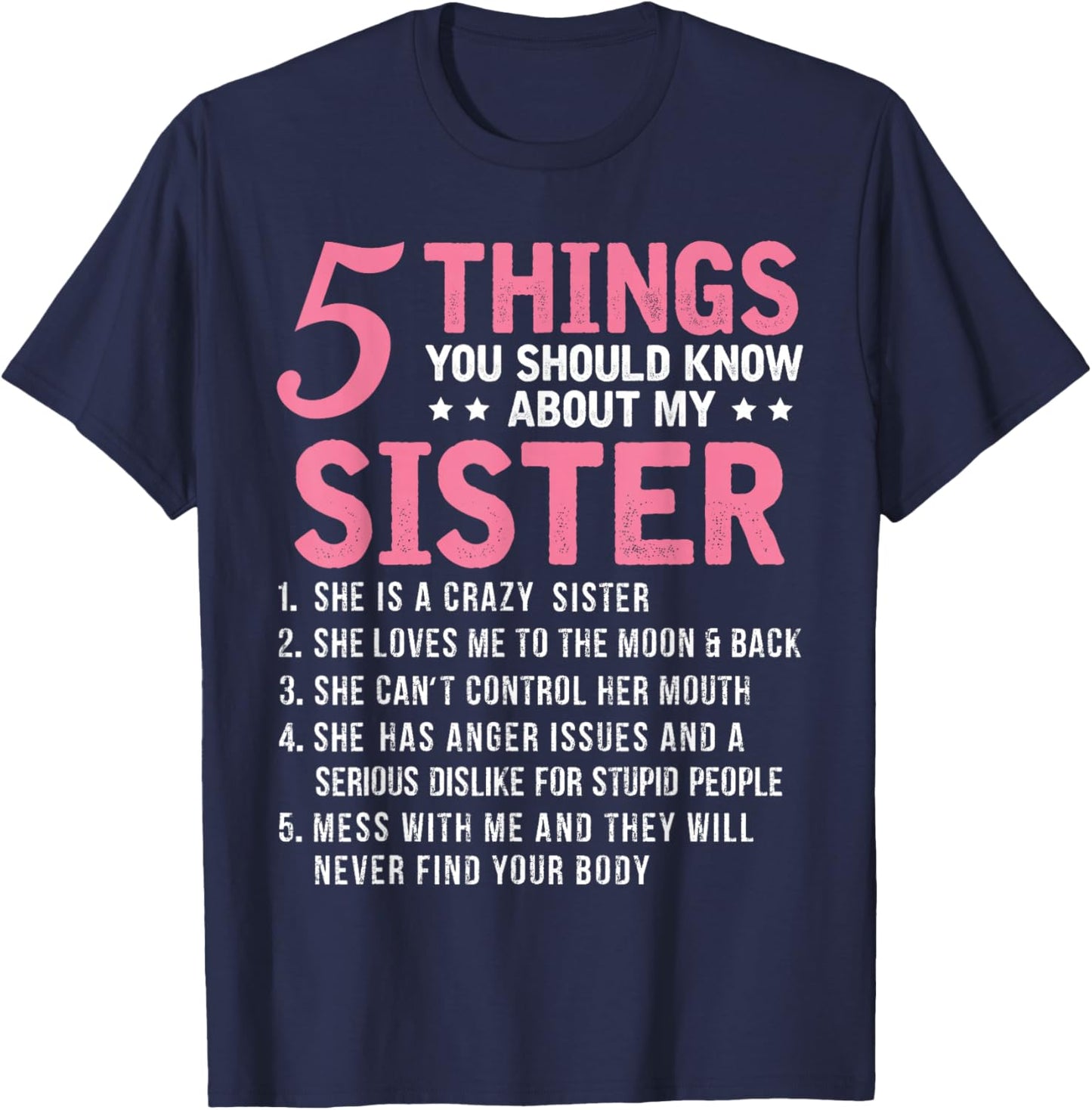 5 Things You Should Know About My Sister Funny Brother T-Shirt - T-Shirt | Navy