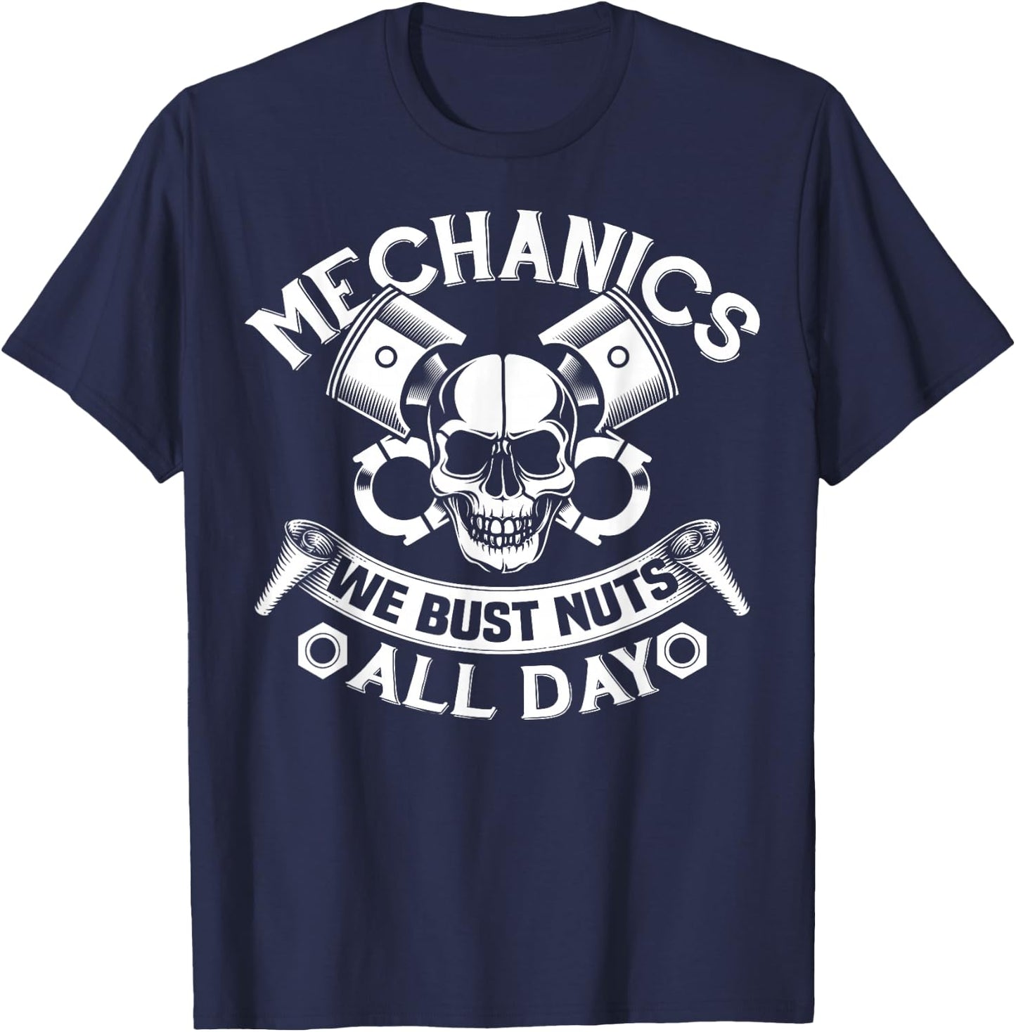 Car Mechanic Bust Nuts Funny Adult Humor Joke T-Shirt - T-Shirt | Navy