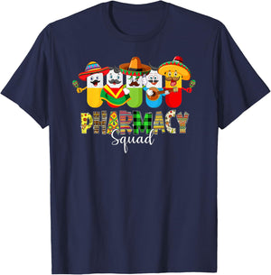 Pharmacy Squad Pharmacist Cinco De Mayo Mexican Fiesta Party T-Shirt - T-Shirt | Navy