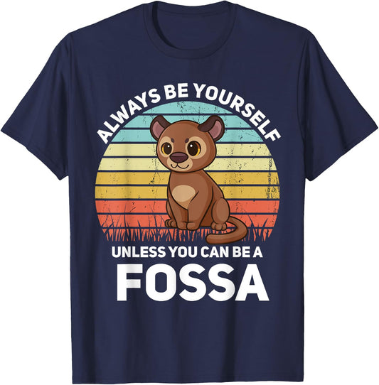 Always Be Yourself Unless You Can Be A Fossa Kawaii T-Shirt - T-Shirt | Navy