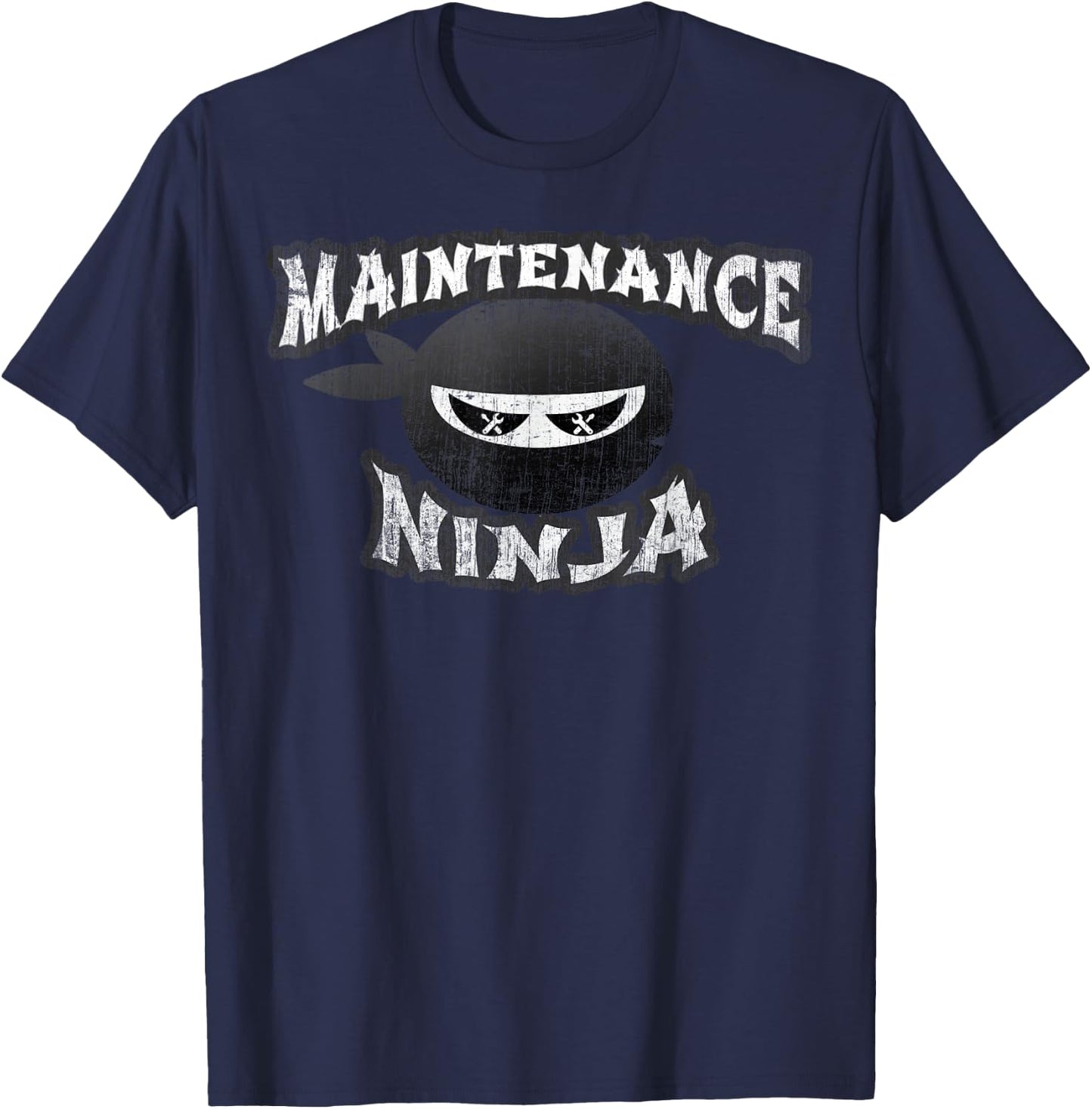 Maintenance Ninja Upkeep Technician Multitasking Repair Team T-Shirt - T-Shirt | Navy