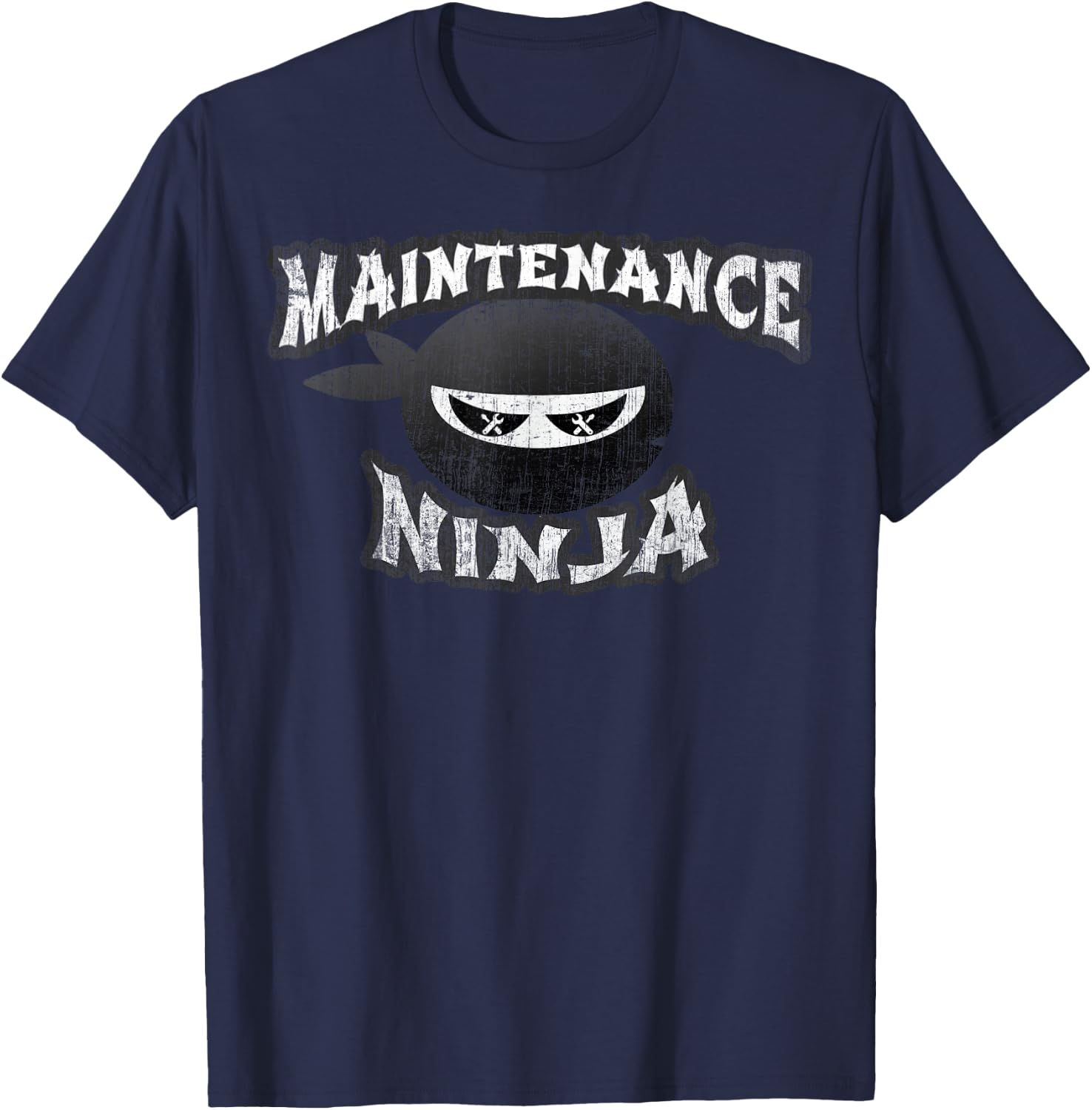 Maintenance Ninja Upkeep Technician Multitasking Repair Team T-Shirt - T-Shirt | Navy