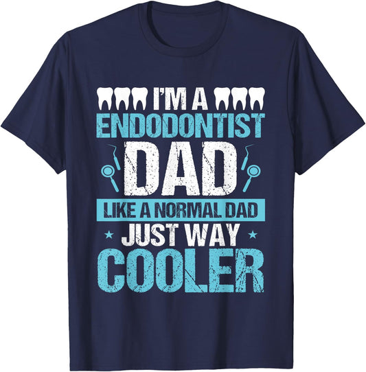 Endodontist Dentist Father´s Day Endodontics Papa Dad T-Shirt - T-Shirt | Navy
