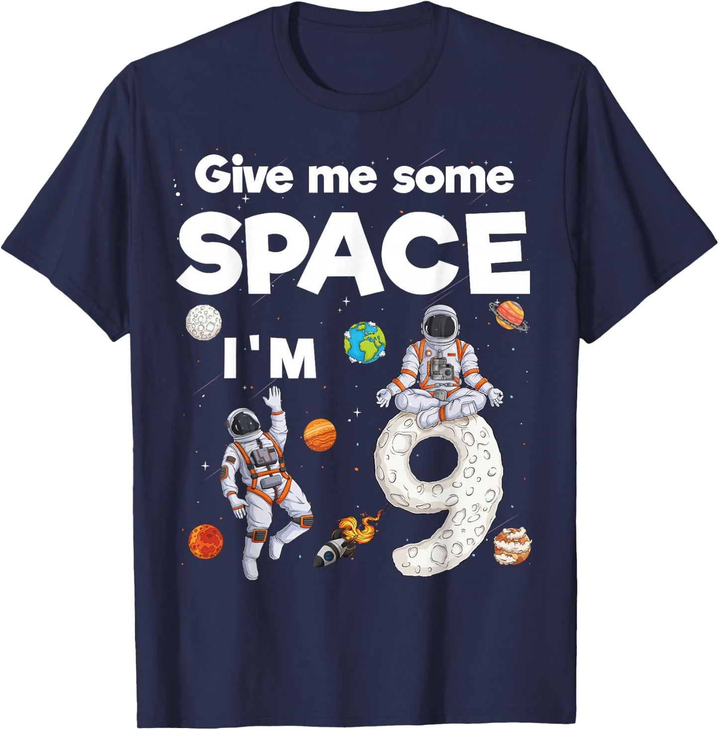 Outer Space Astronaut Planets Nine Year Old 9th Birthday T-Shirt - T-Shirt | Navy