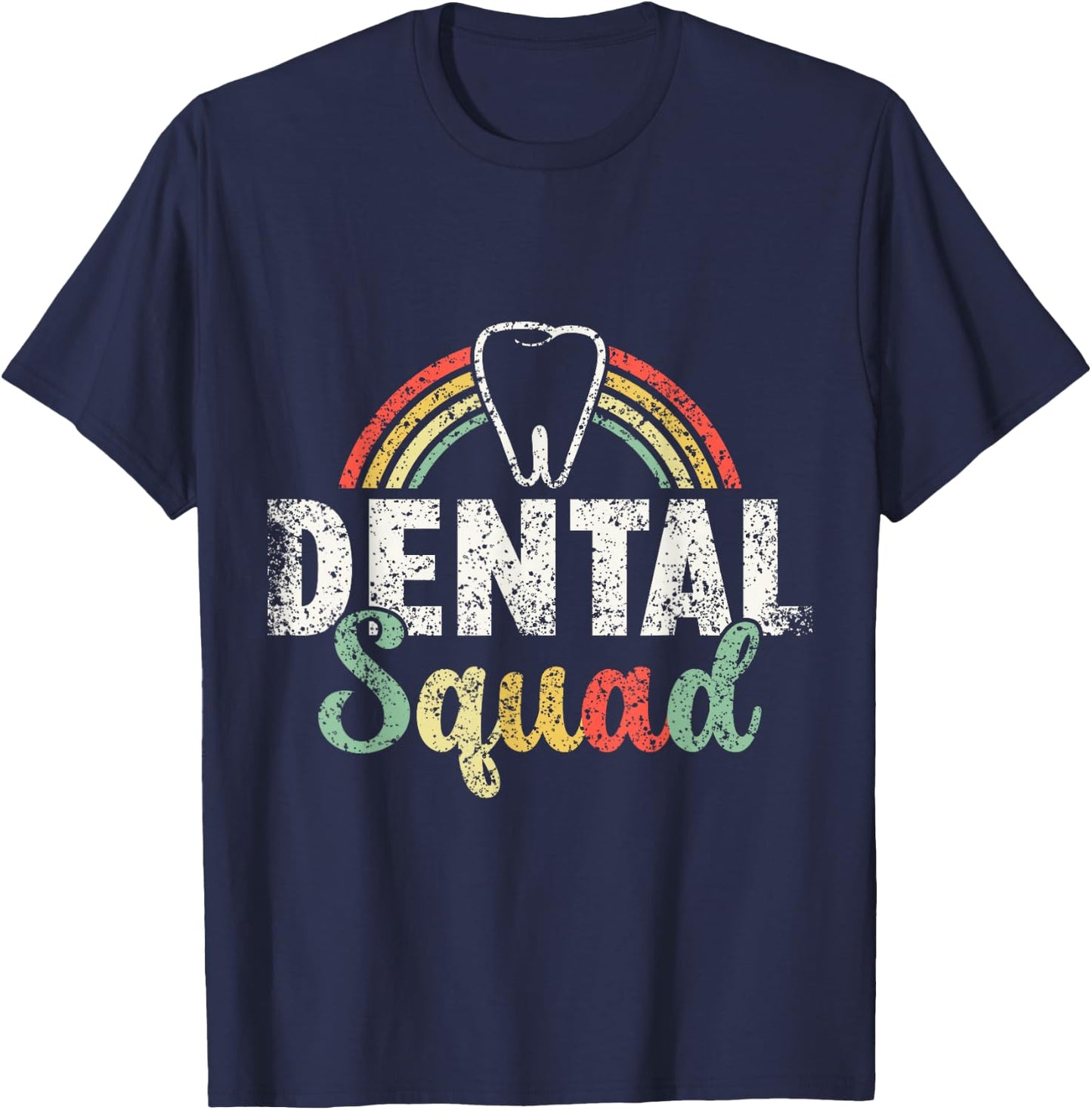 Dentist Squad Women's Tooth Job Teeth Dental Assistant T-Shirt - T-Shirt | Navy