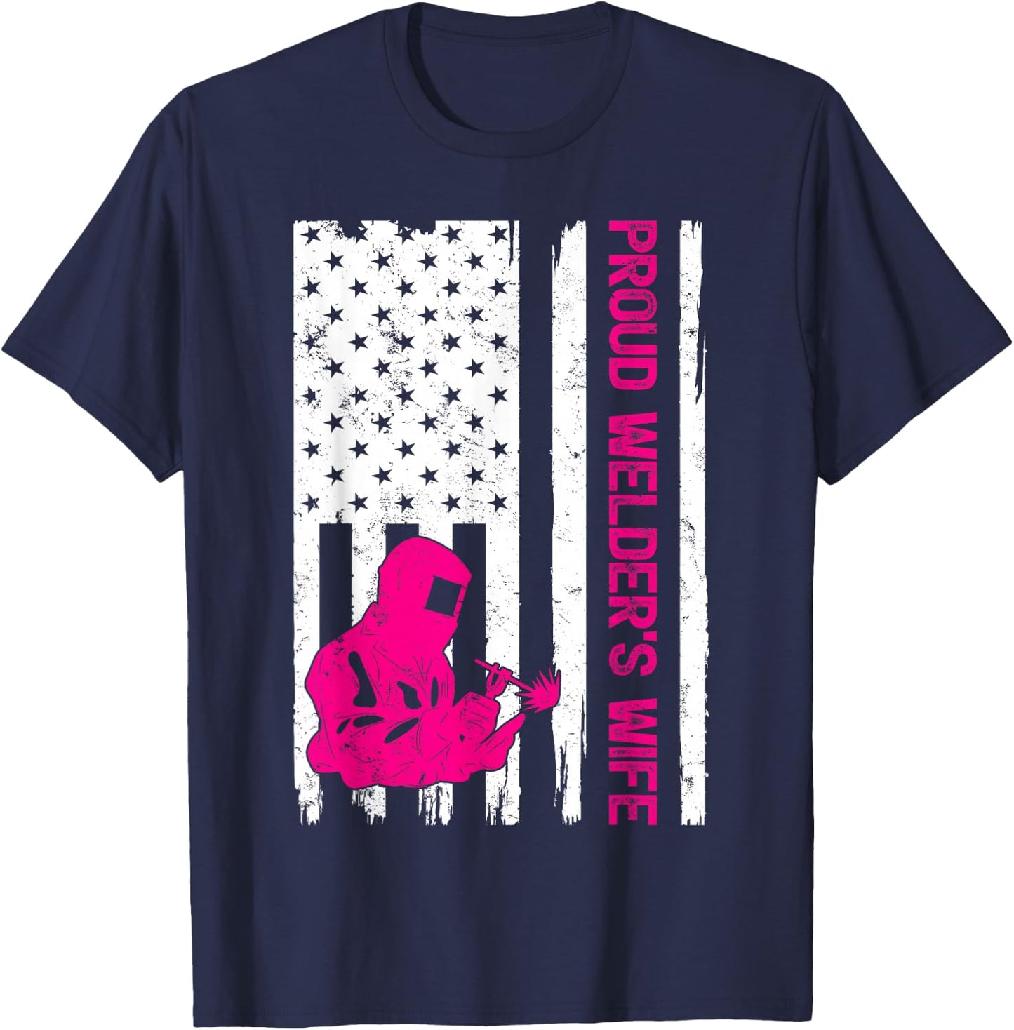 Welder Vintage American Flag Proud Welder Wife T-Shirt - T-Shirt | Navy