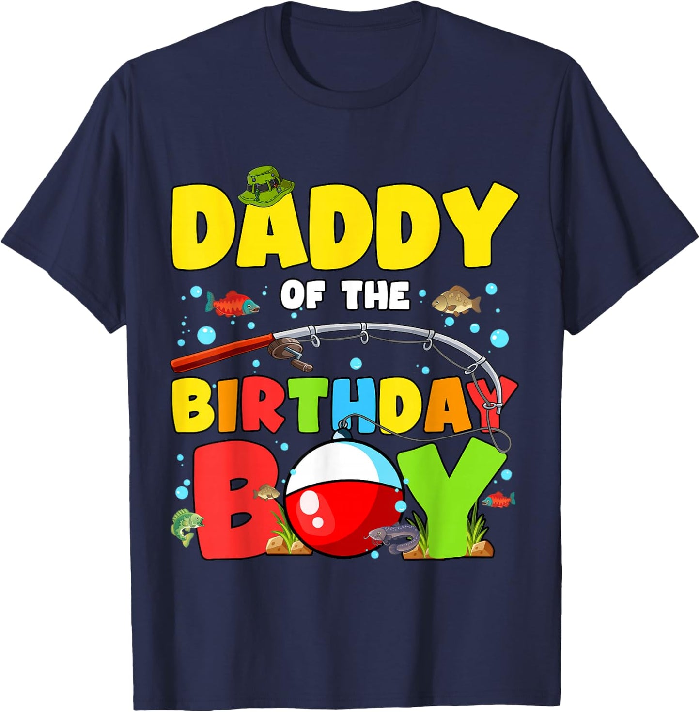 Daddy Of The Birthday Boy Fishing O-Fish-Ally Family Party T-Shirt - T-Shirt | Navy