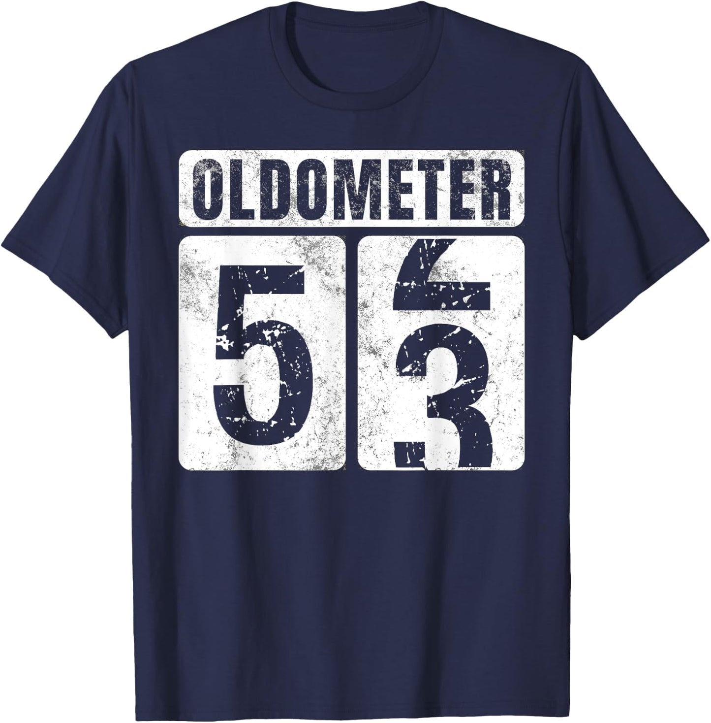 Oldometer 53 Shirt Vintage Funny 53rd Birthday Gift T-Shirt - T-Shirt | Navy