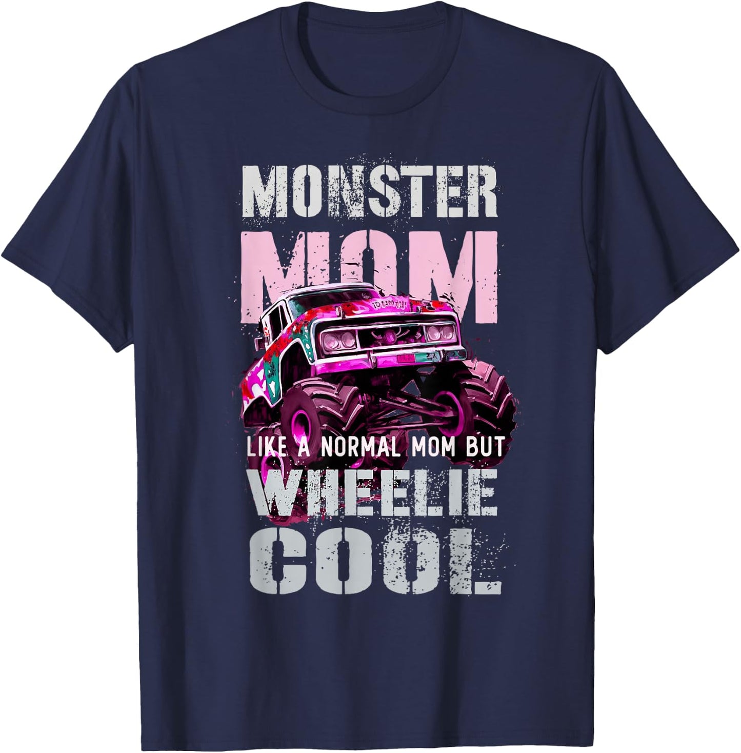 Vintage MONSTER Truck MOM Like Normal Mama of Boy Momster T-Shirt - T-Shirt | Navy