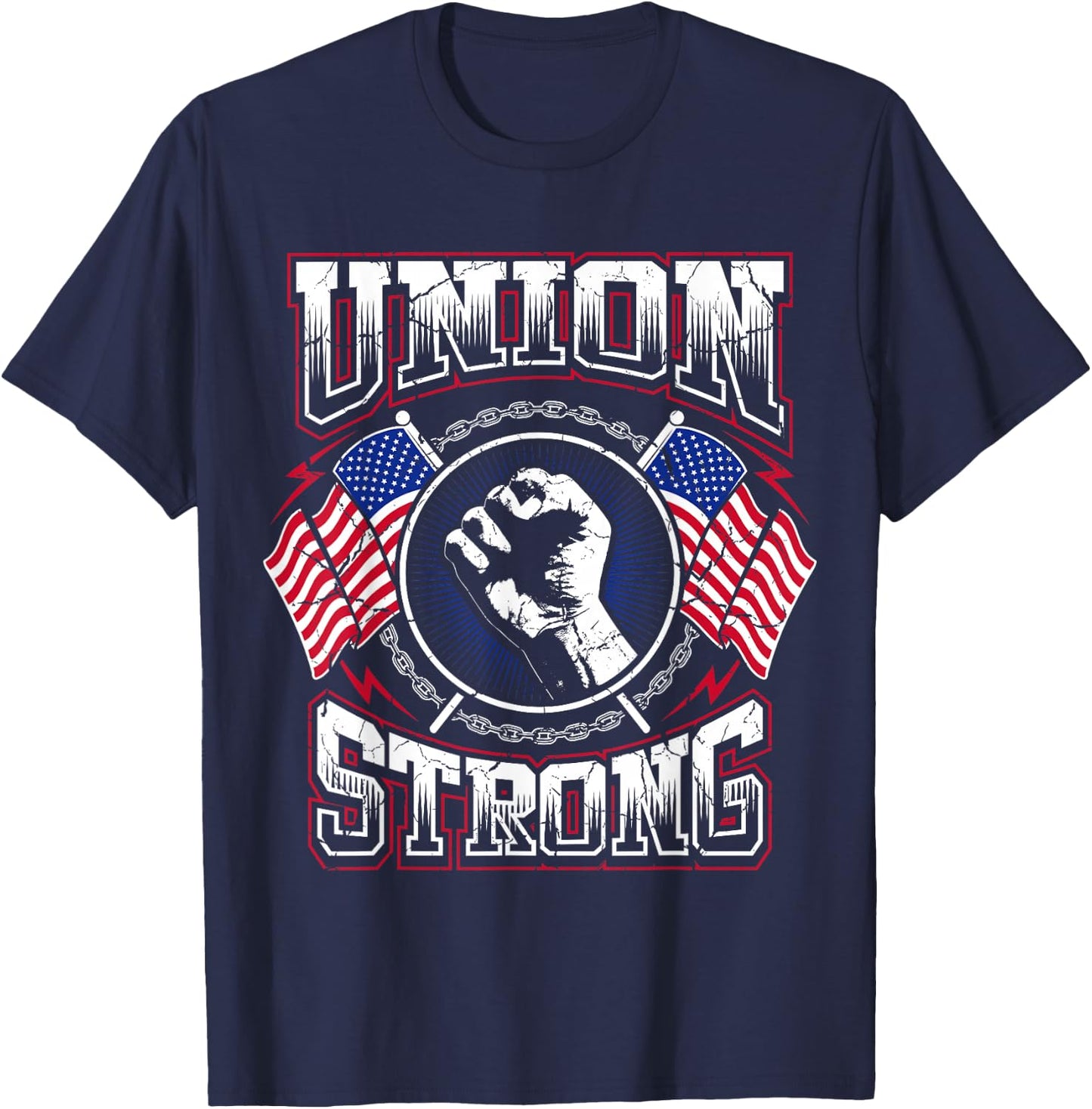 Union Strong Pro-Union Worker | Labor Protest T-Shirt - T-Shirt | Navy