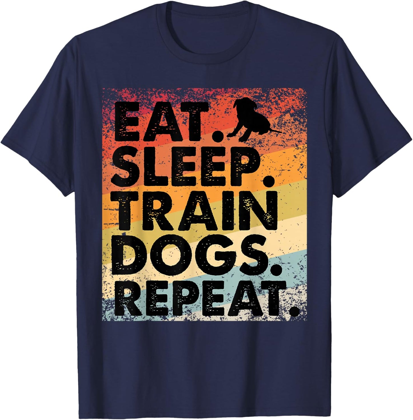 Dog Commands Obedience Training apparel Funny Dog Trainer T-Shirt - T-Shirt | Navy