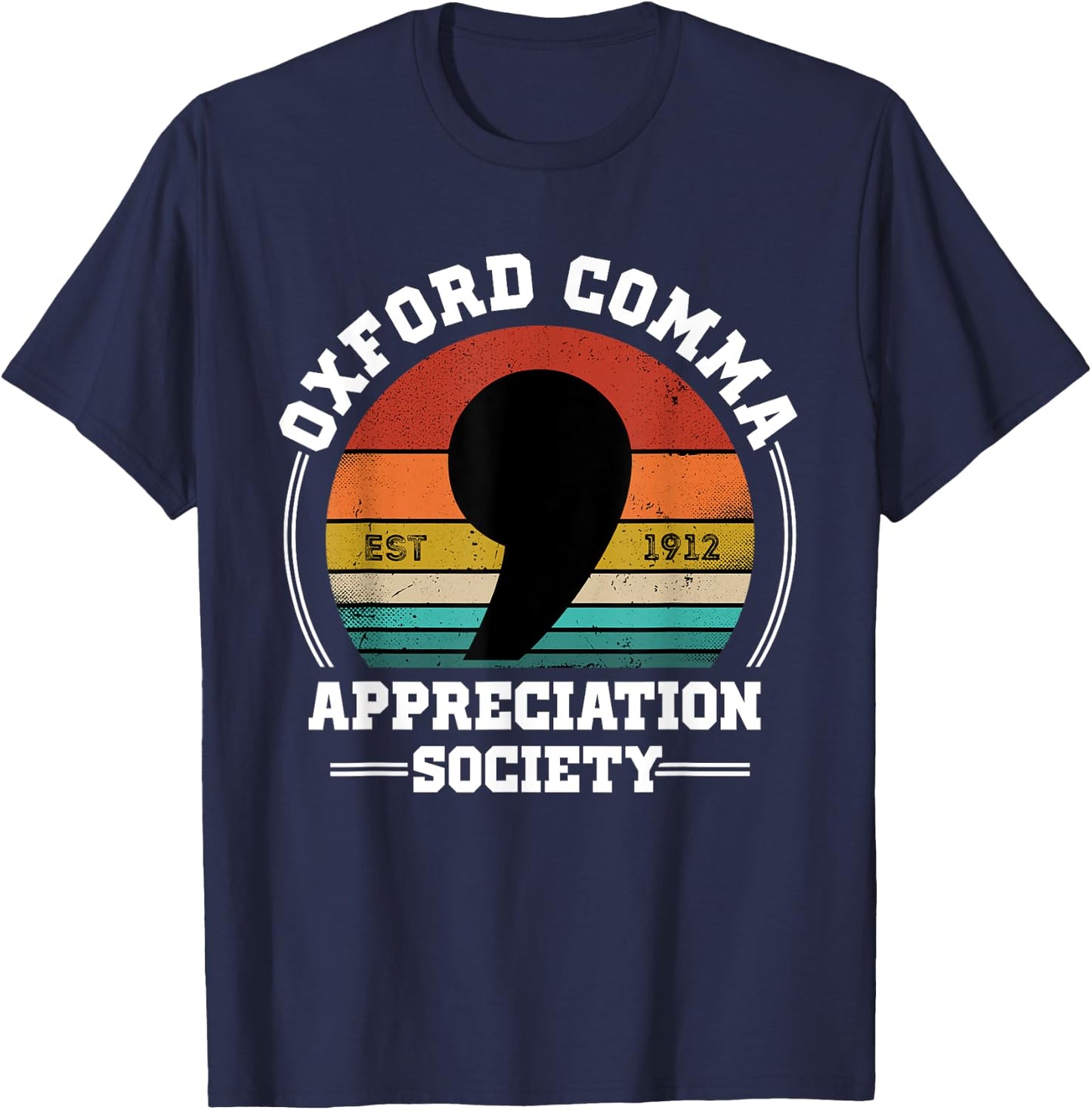 Oxford Comma Appreciation Society Geeky Nerd Vintage Style T-Shirt - T-Shirt | Navy