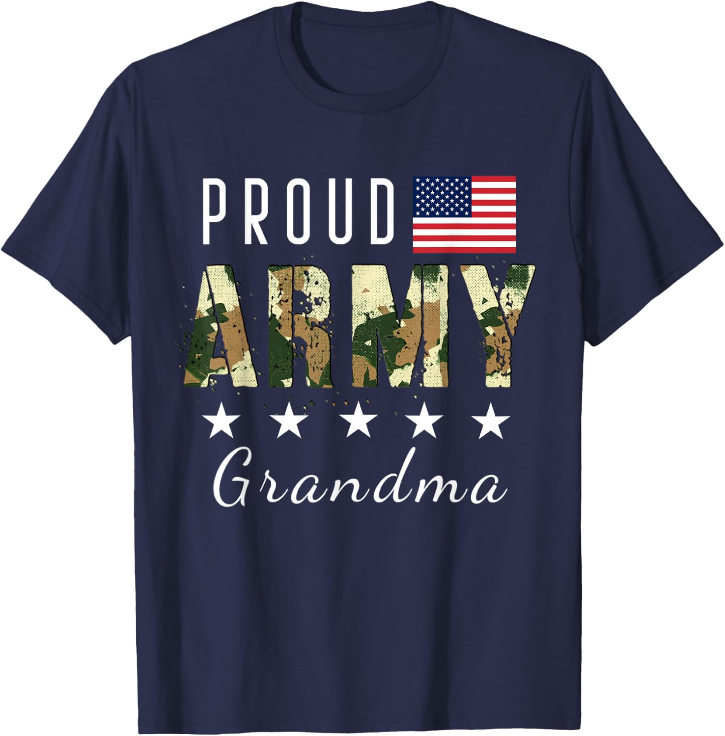Proud Military Camouflage Proud Army Grandma Mother's Gift T-Shirt - T-Shirt | Navy