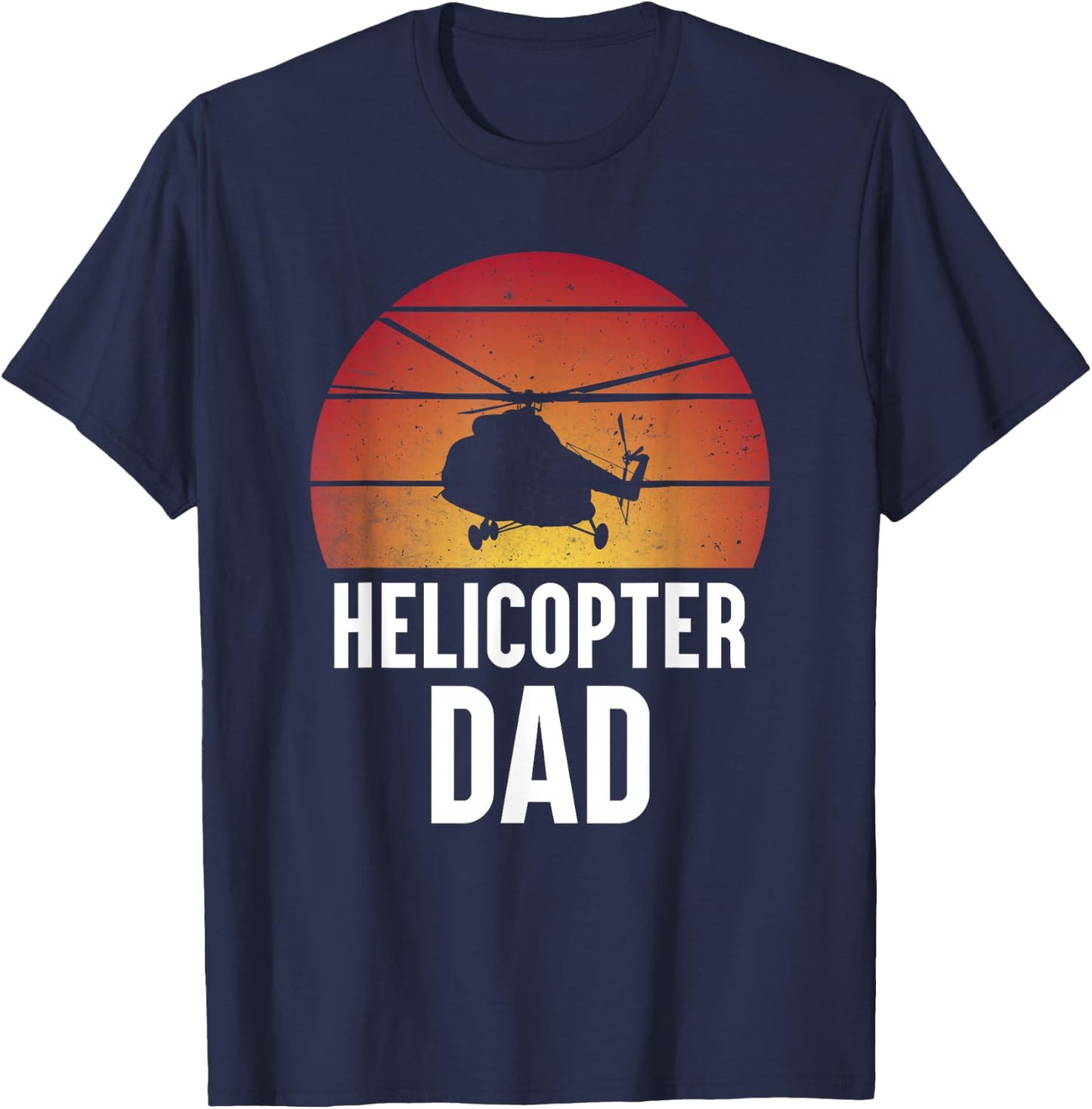 Helicopter Dad Men Boys Husband Aircraft Helicopter Pilot T-Shirt - T-Shirt | Navy