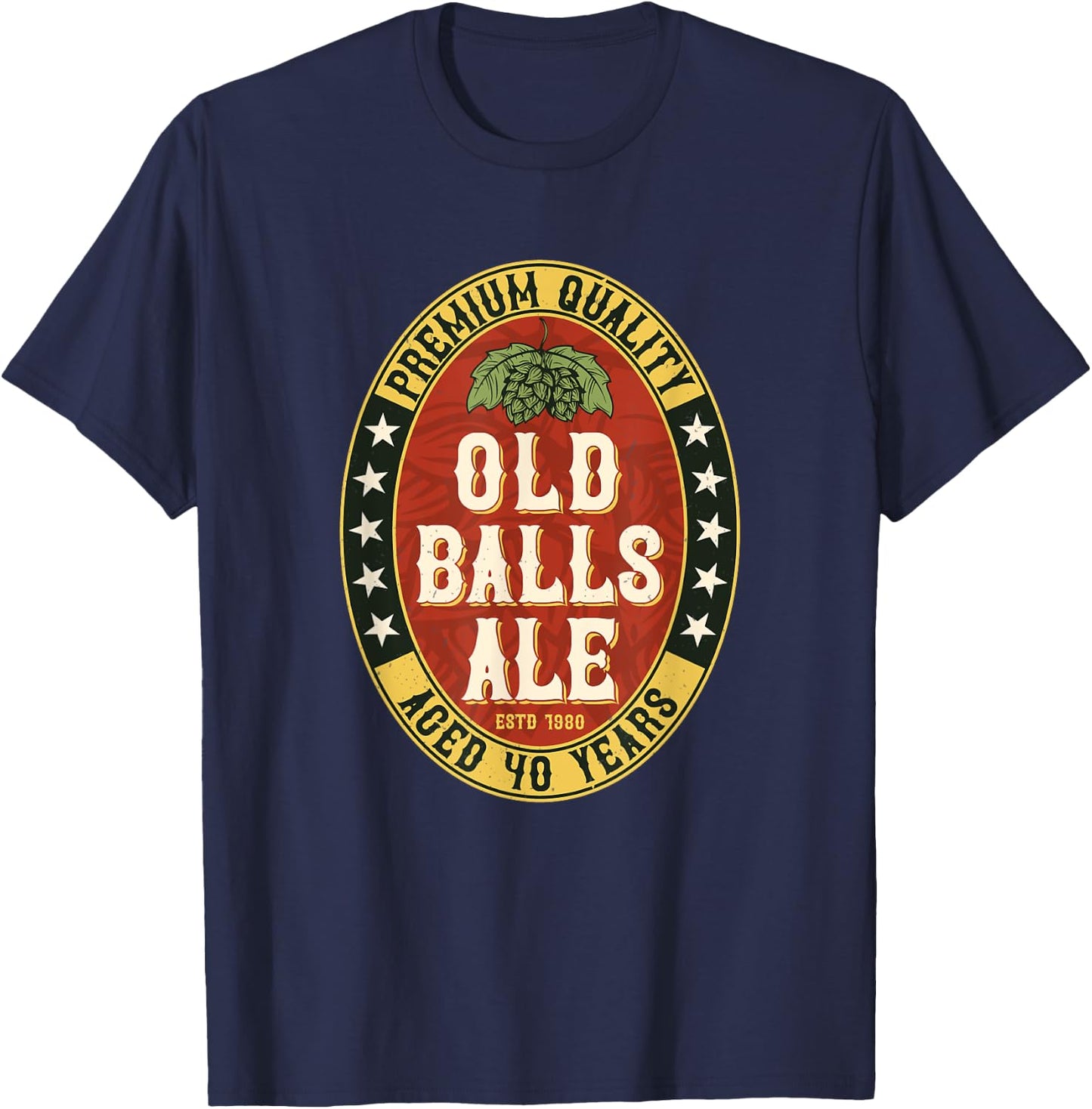 Over the Hill 40 Old Balls Club for Beer Lover T-Shirt - T-Shirt | Navy