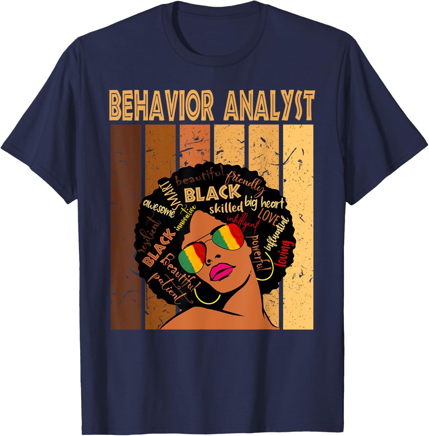 Behavior Analyst Afro African American Black History Month T-Shirt - T-Shirt | Navy