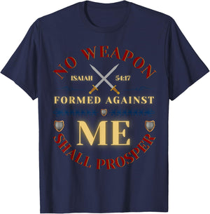 No Weapon Form Against Me Shall Prosper Cute Christian Faith T-Shirt - T-Shirt | Navy