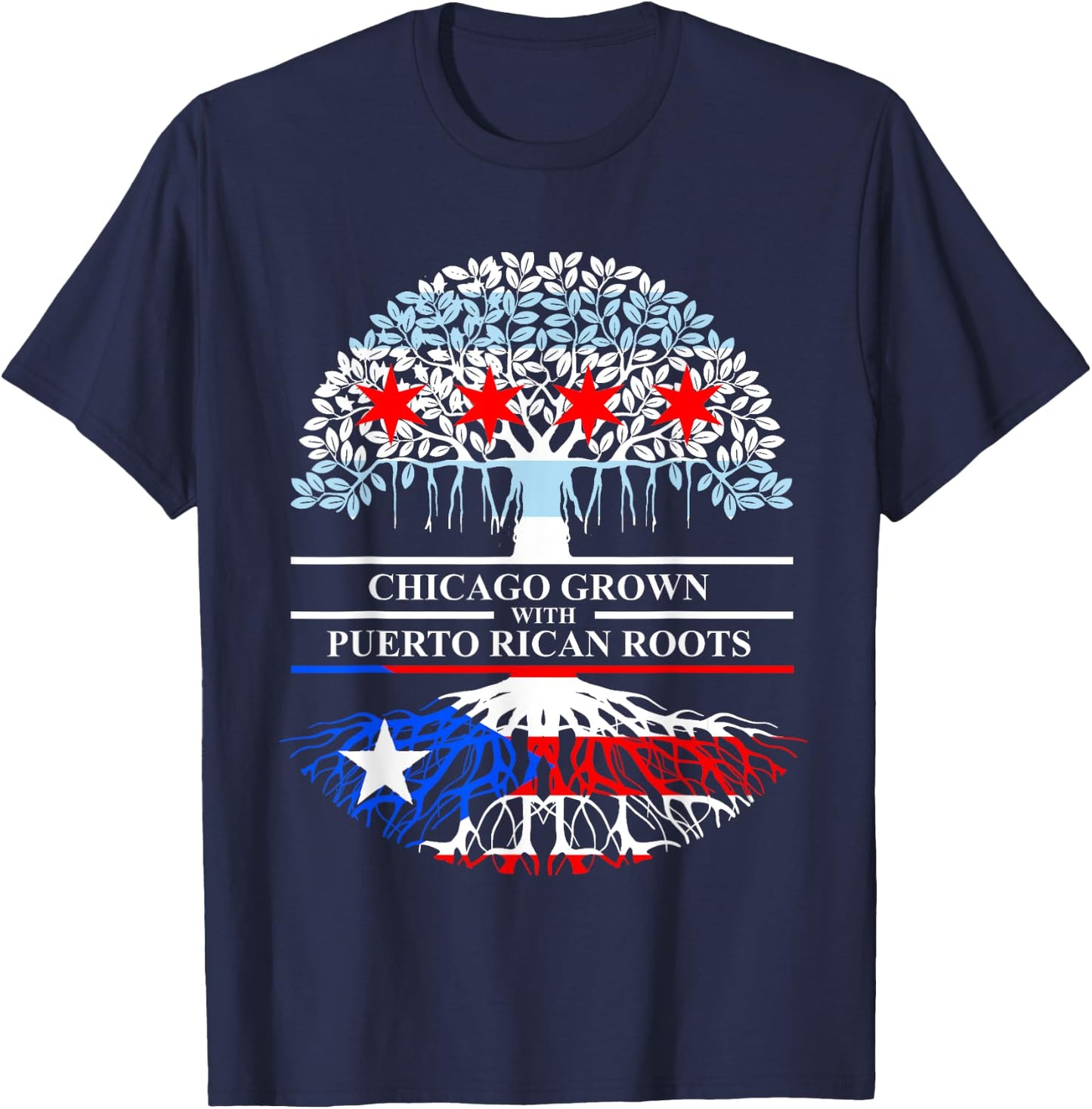 Chicagoan Grown Puerto Rico Roots Chicago Flag Puerto Rico T-Shirt - T-Shirt | Navy