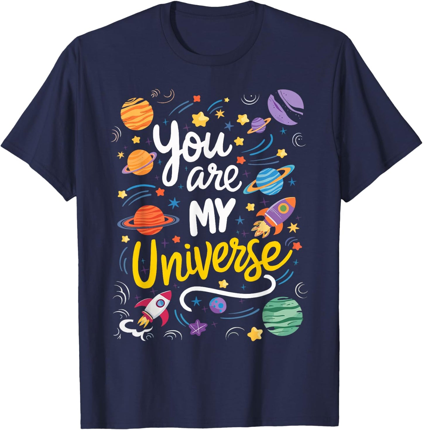 You Are My Universe Space Astronaut Valentines Day For Kids T-Shirt - T-Shirt | Navy