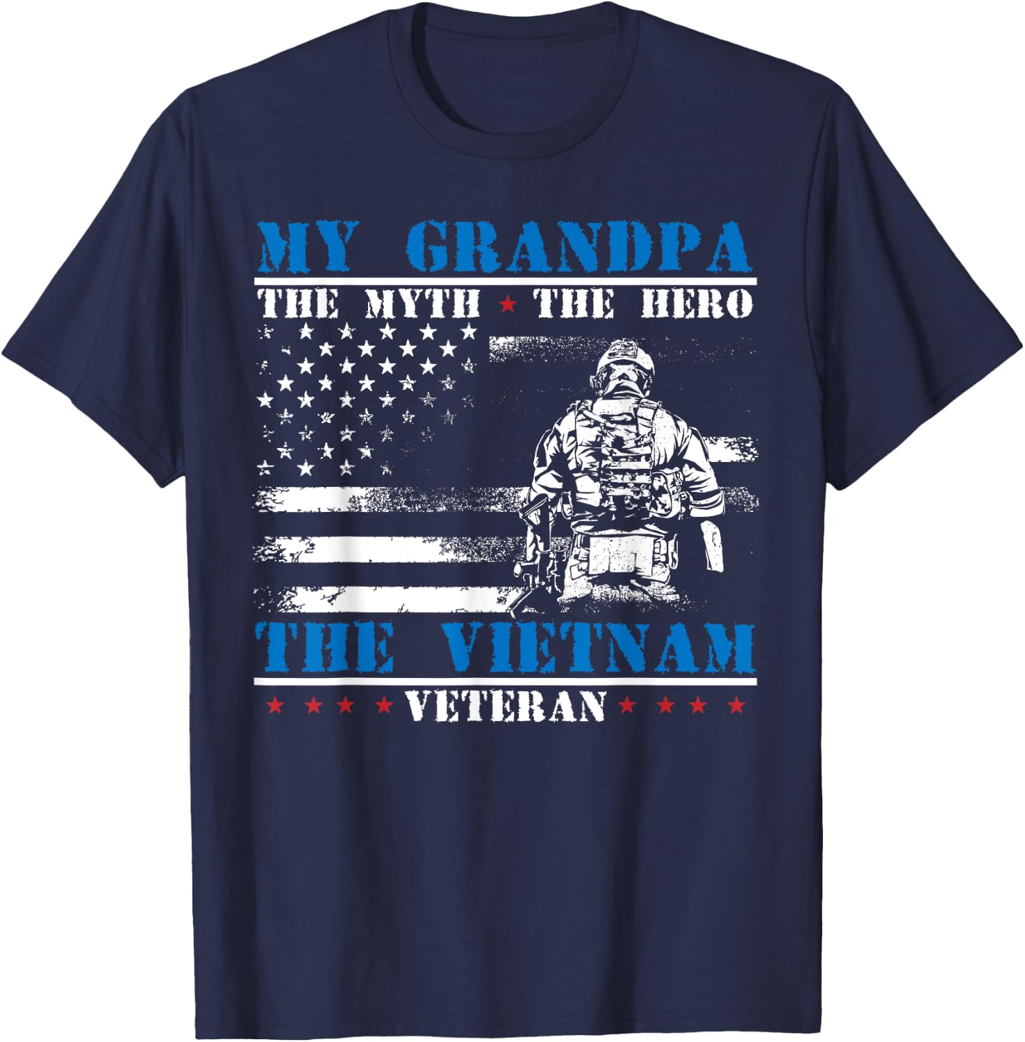 Proud Army National Guard American Flag Patriotic My Grandpa The Myth The Hero The Legend Vietnam Veteran T-Shirt - T-Shirt | Navy