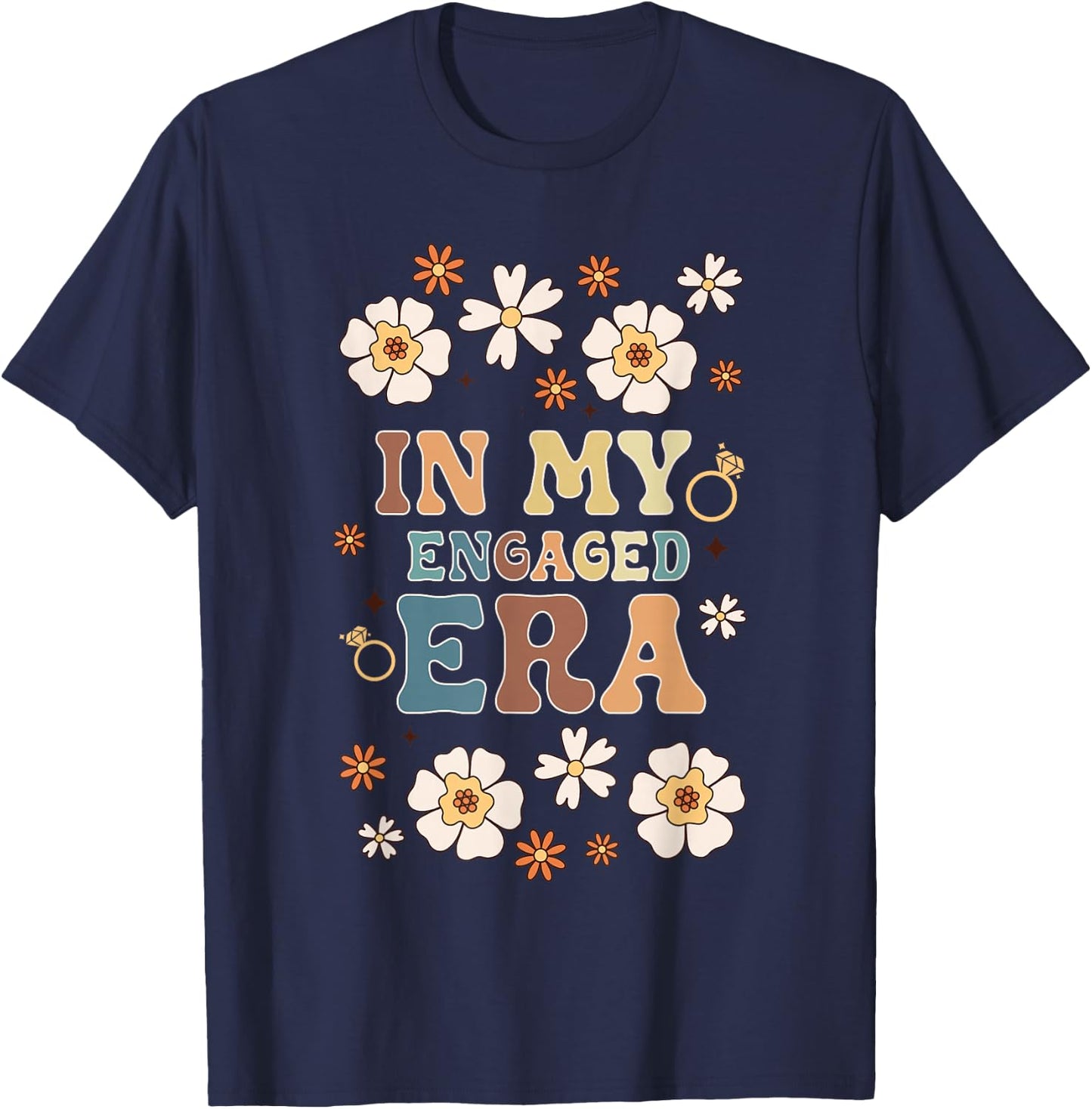 In My Engaged Era Boyfriend Groovy Fiance Bride Couples T-Shirt - T-Shirt | Navy