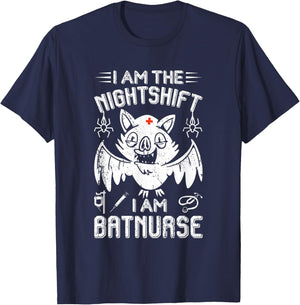 I Am The Nightshift I Am Bat Nurse Halloween Nursing Job T-Shirt - T-Shirt | Navy