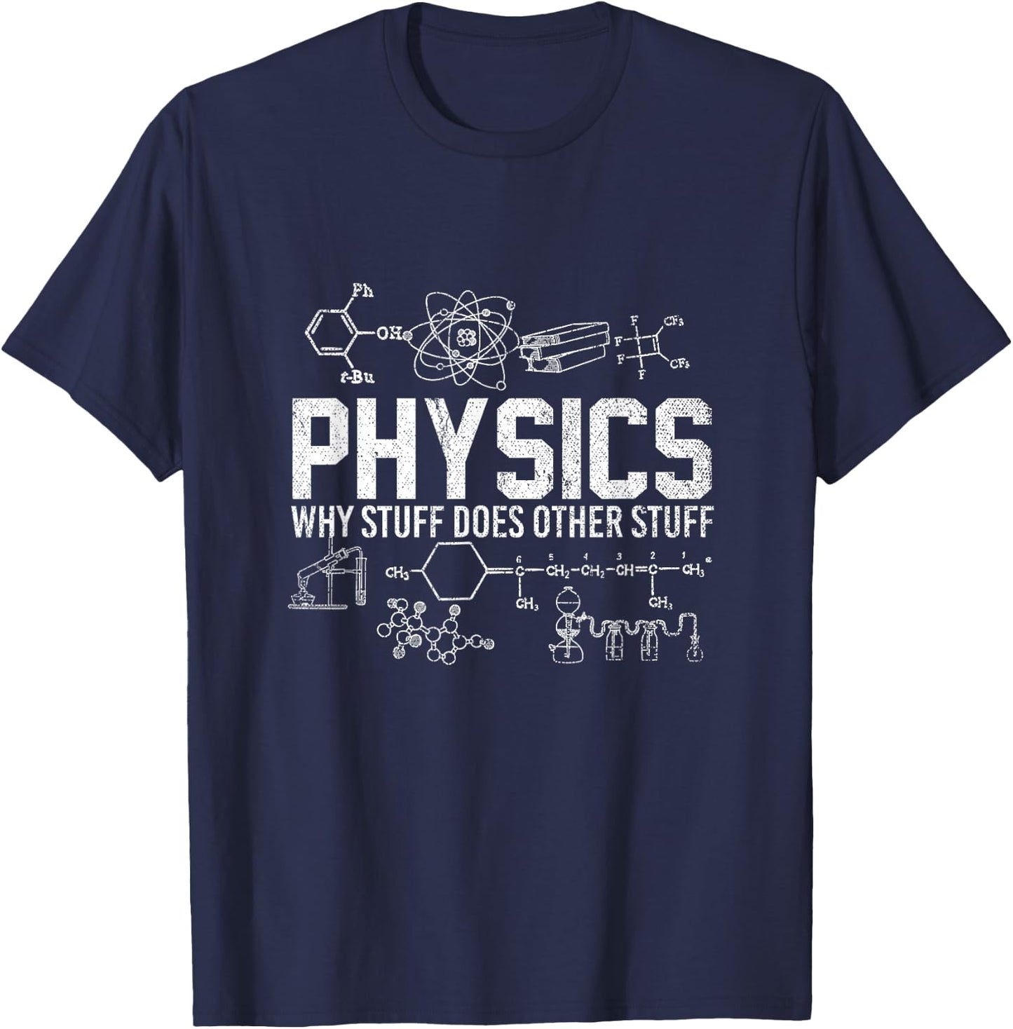 Funny Scientist Physicist Professor Grad Student Physics T-Shirt - T-Shirt | Navy