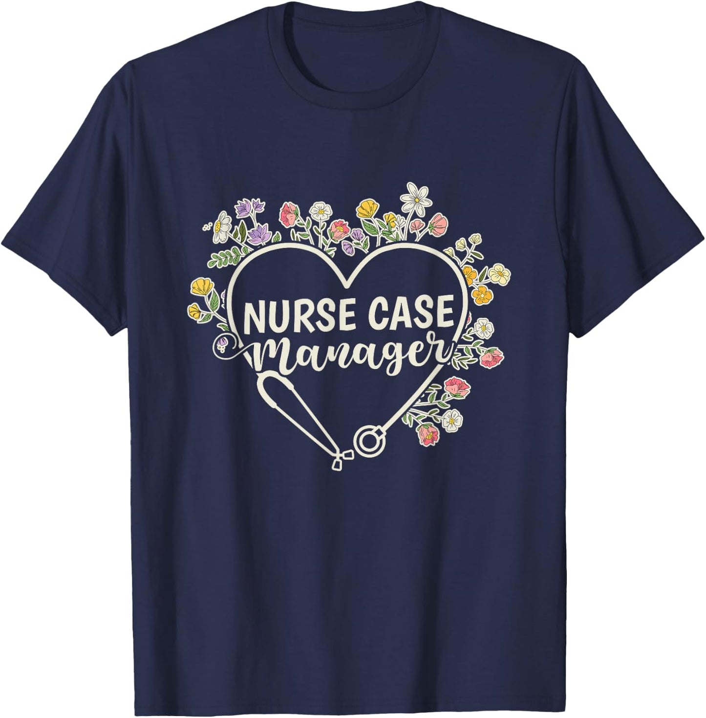 Registered Nurse Case Manager T-Shirt - T-Shirt | Navy