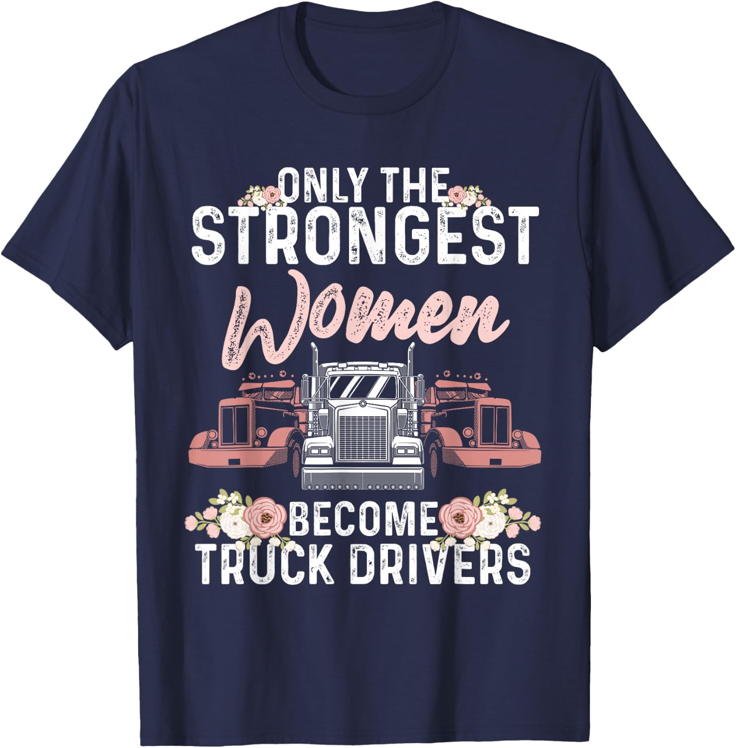 Funny Truck Driver Girls Lorry Cab Female Driving T-Shirt - T-Shirt | Navy