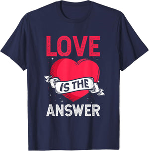 Love is the Answer Heart Valentine's Day T-Shirt - T-Shirt | Navy