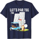 Let's Par I'm 4 4th Birthday Party Golf Birthday Golfer T-Shirt - T-Shirt | Navy