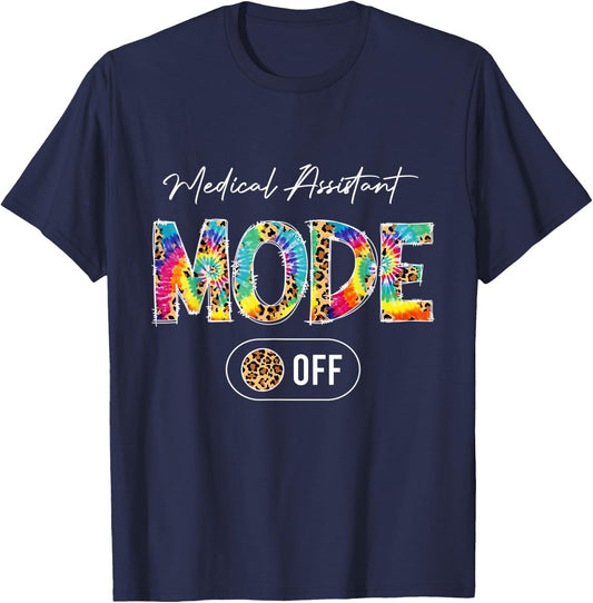 Tie Dye Leopard Medical Assistant Mode Off Summer Vibes T-Shirt - T-Shirt | Navy