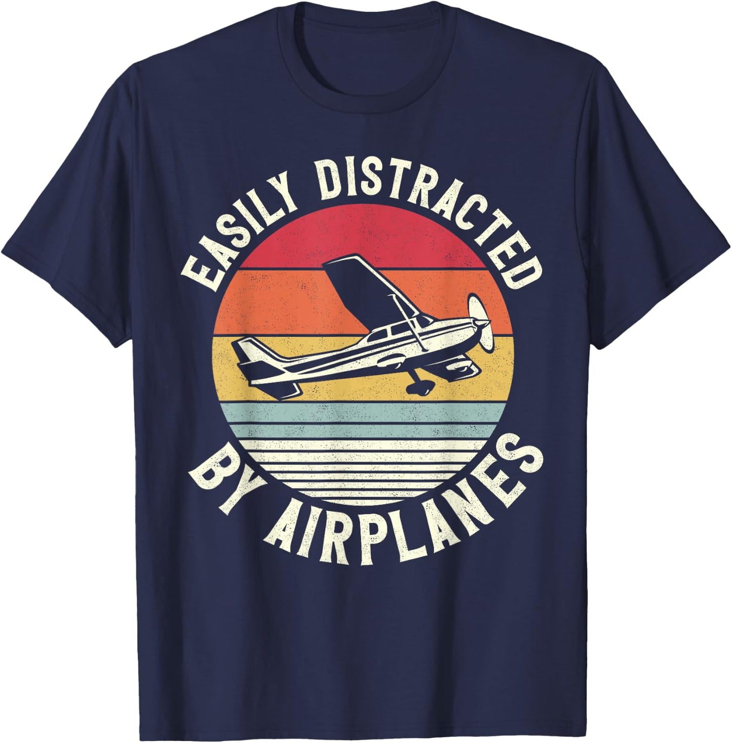 Airplane Pilot Vintage Retro Easily Distracted By Airplanes T-Shirt - T-Shirt | Navy
