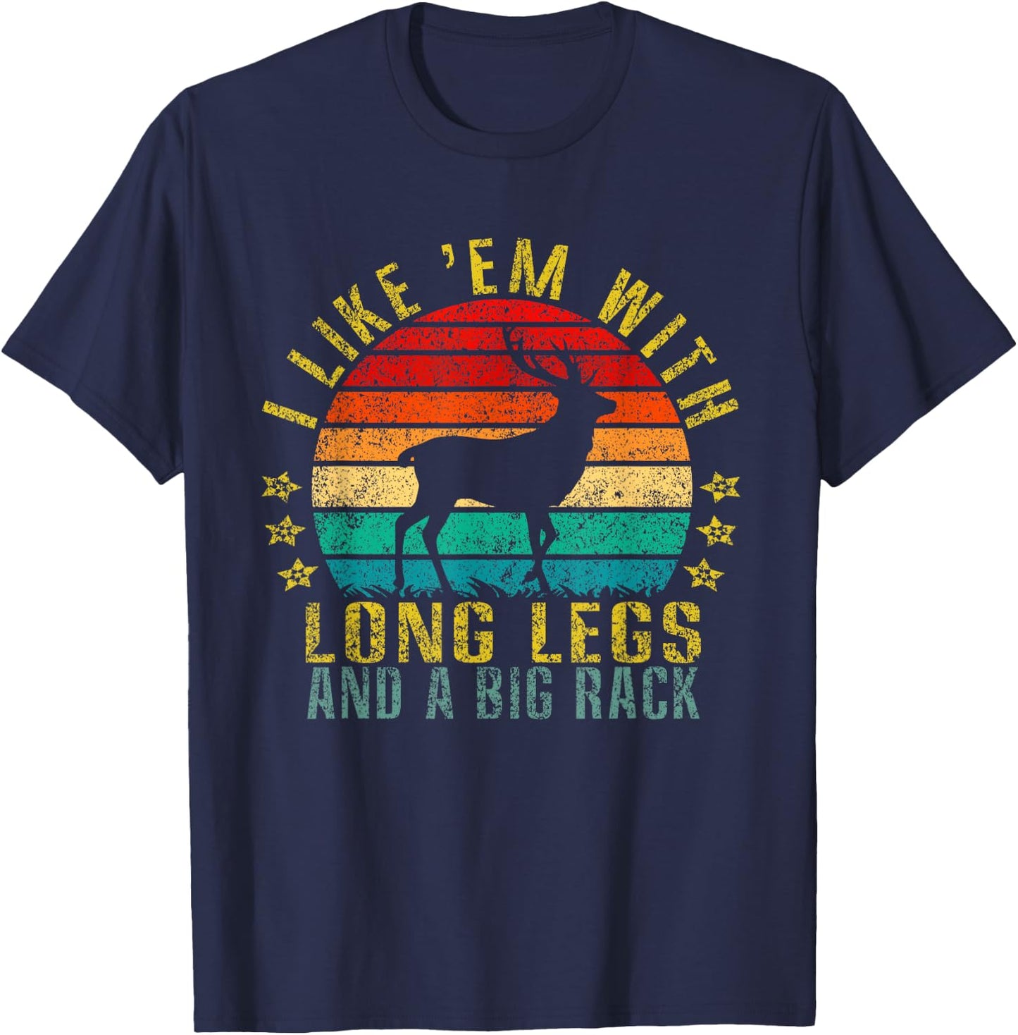 I Like Them With Long Legs and a Big Rack Funny Retro T-Shirt - T-Shirt | Navy