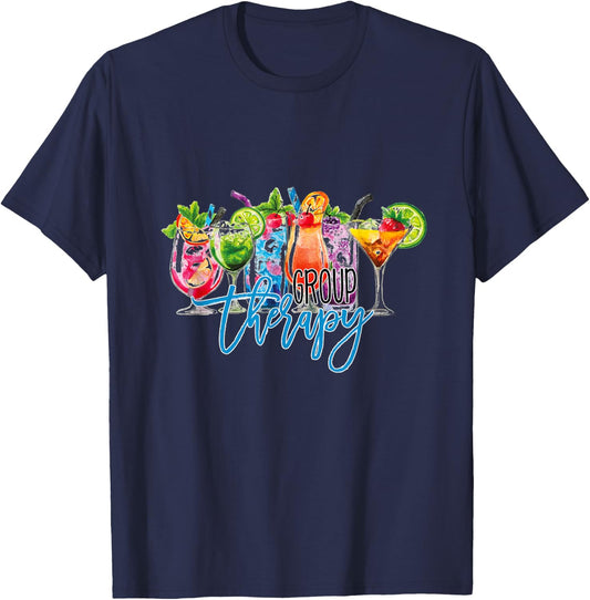 Group Therapy - fun alcohol mixed drinks ladies' night out T-Shirt - T-Shirt | Navy