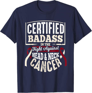 Head and Neck Awareness Shirt Certified Badass Men Gift T-Shirt - T-Shirt | Navy
