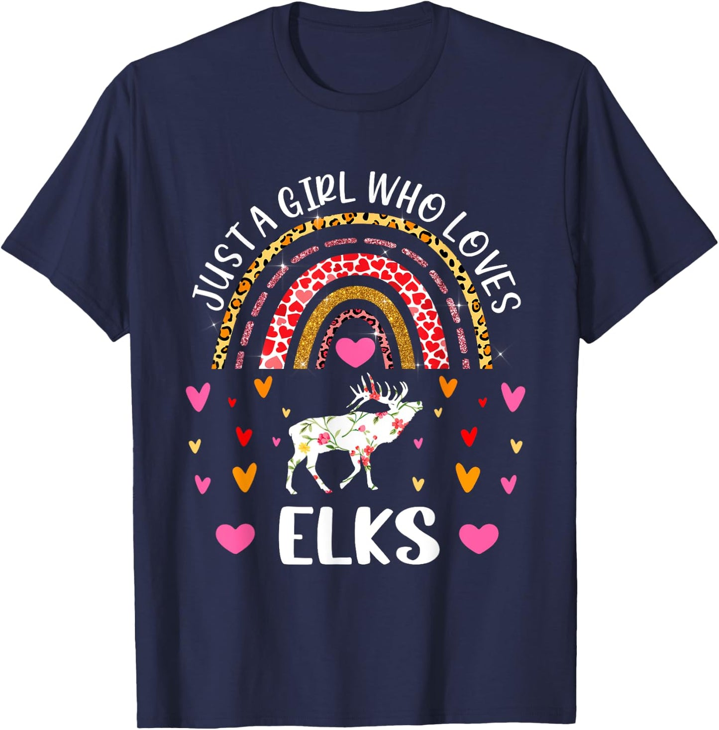 Just A Girl Who Loves Elks Rainbow Elk Lover T-Shirt - T-Shirt | Navy