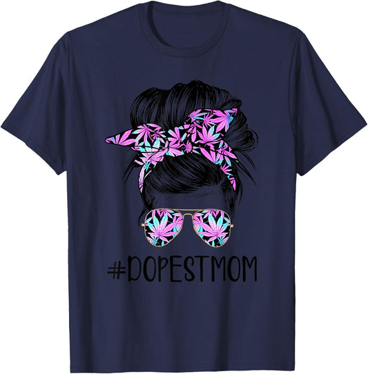 Dope Mom Classy World's Dopest Mom Messy Bun Weed Leaf T-Shirt - T-Shirt | Navy