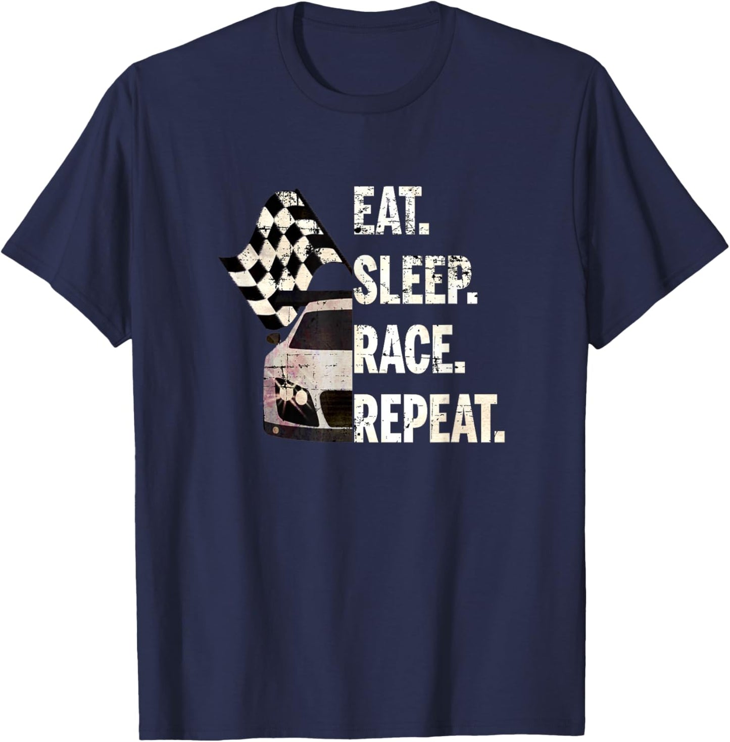 Eat Sleep Race Repeat Cool Grunge Sports Car Graphic Novelty T-Shirt - T-Shirt | Navy