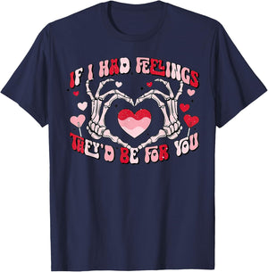 If I Had Feelings They'd Be For You Skeleton Heart T-Shirt - T-Shirt | Navy