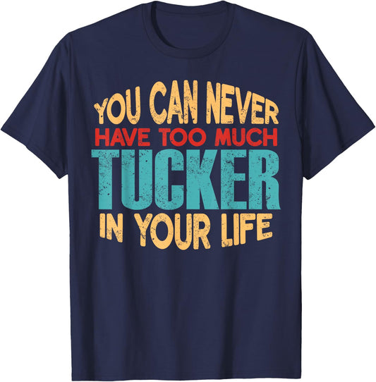 Funny Tucker Personalized First Name Joke Item T-Shirt - T-Shirt | Navy