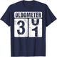 Oldometer 31 Shirt Vintage Funny 31st Birthday Gift T-Shirt - T-Shirt | Navy