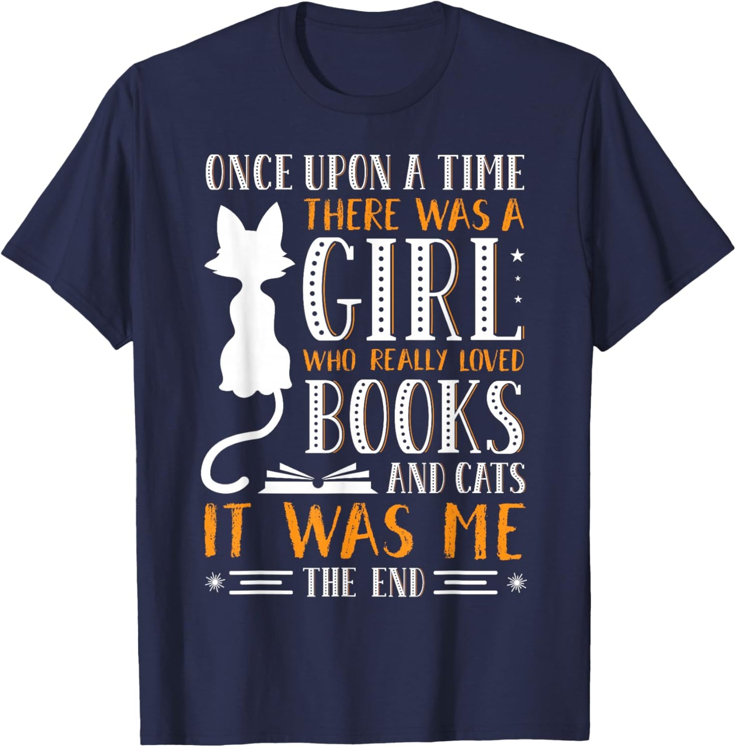Once Upon A Time There Was A Girl Loves Books & Cats Reading T-Shirt - T-Shirt | Navy