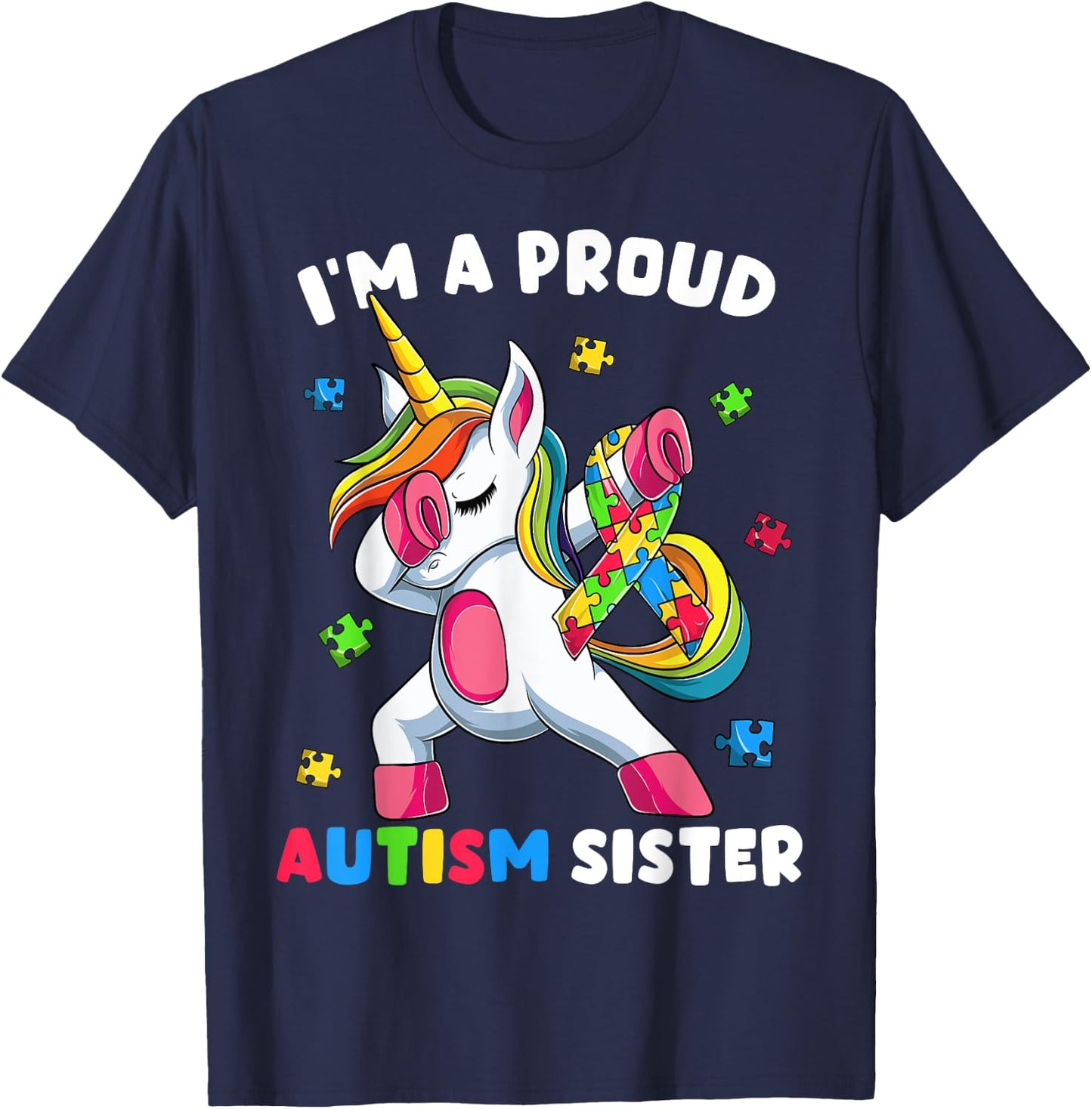 Proud Autism Sister Dab Dance Shirts, Girls Dabbing Unicorn T-Shirt - T-Shirt | Navy