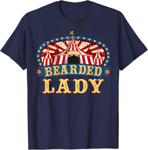 Bearded Lady I Circus Themed Birthday Party T-Shirt - T-Shirt | Navy