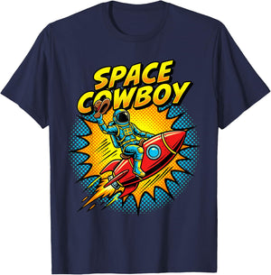 Funny Space Cowboy Quote for Sci-Fi Lovers Comic Style T-Shirt - T-Shirt | Navy