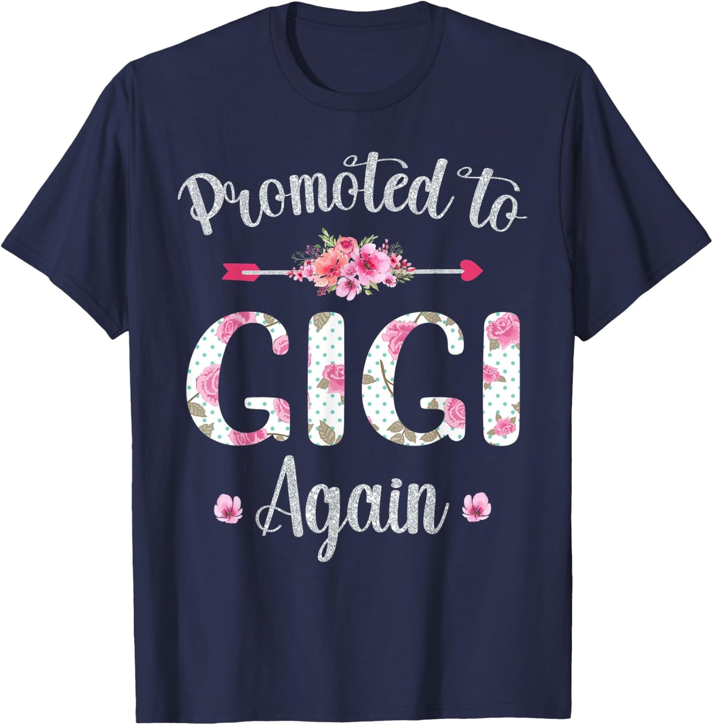 Promoted to Gigi Again Mother's Day Baby Announcement Cute T-Shirt - T-Shirt | Navy